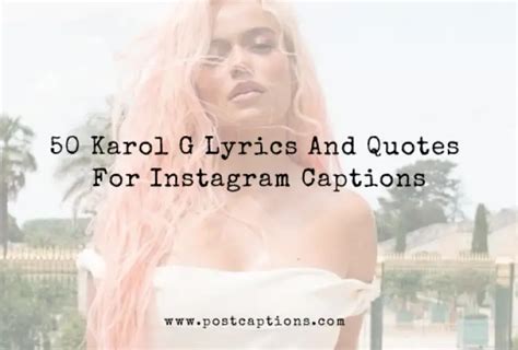 karol g captions for instagram 2023